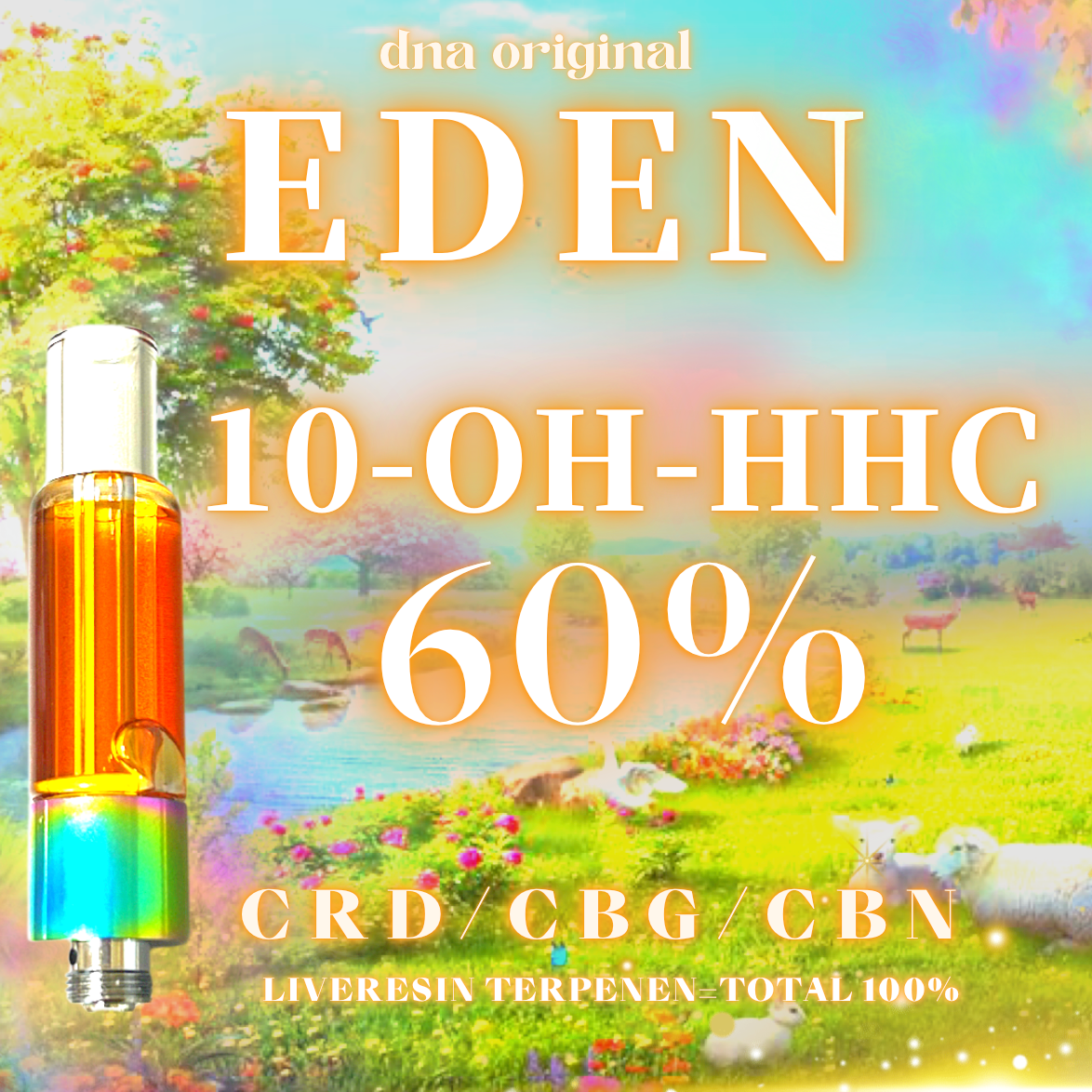 EDEN】高濃度10-OH-HHC60% 1ml/0.5ml ｜DNA -chillax store-