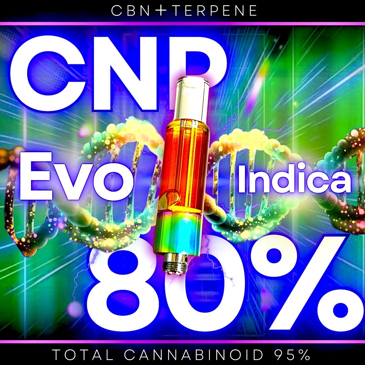 【Evo indica ver】新成分 高濃度CNP80% 1ml/0.5ml